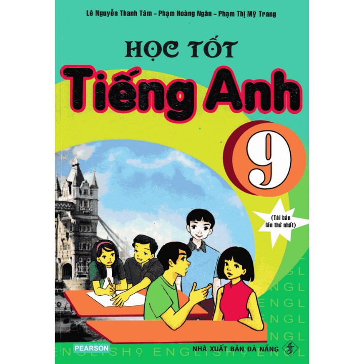 Sách Học Tốt Tiếng Anh 9 - Chương Trình Thí Điểm