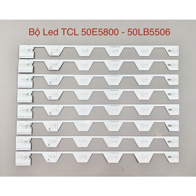 [Mới] Bộ Led Tivi TCL 50E5800 - U6500/LB5006 (8 Thanh)