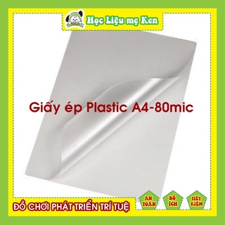 Giấy ép plastic a4 80mic màng ép a4 80 mic, xấp 100 tờ