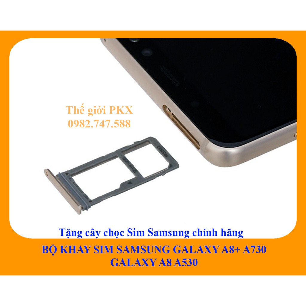 Bộ khay sim Samsung Galaxy A8+ | A8 2018 chính hãng A730 A530