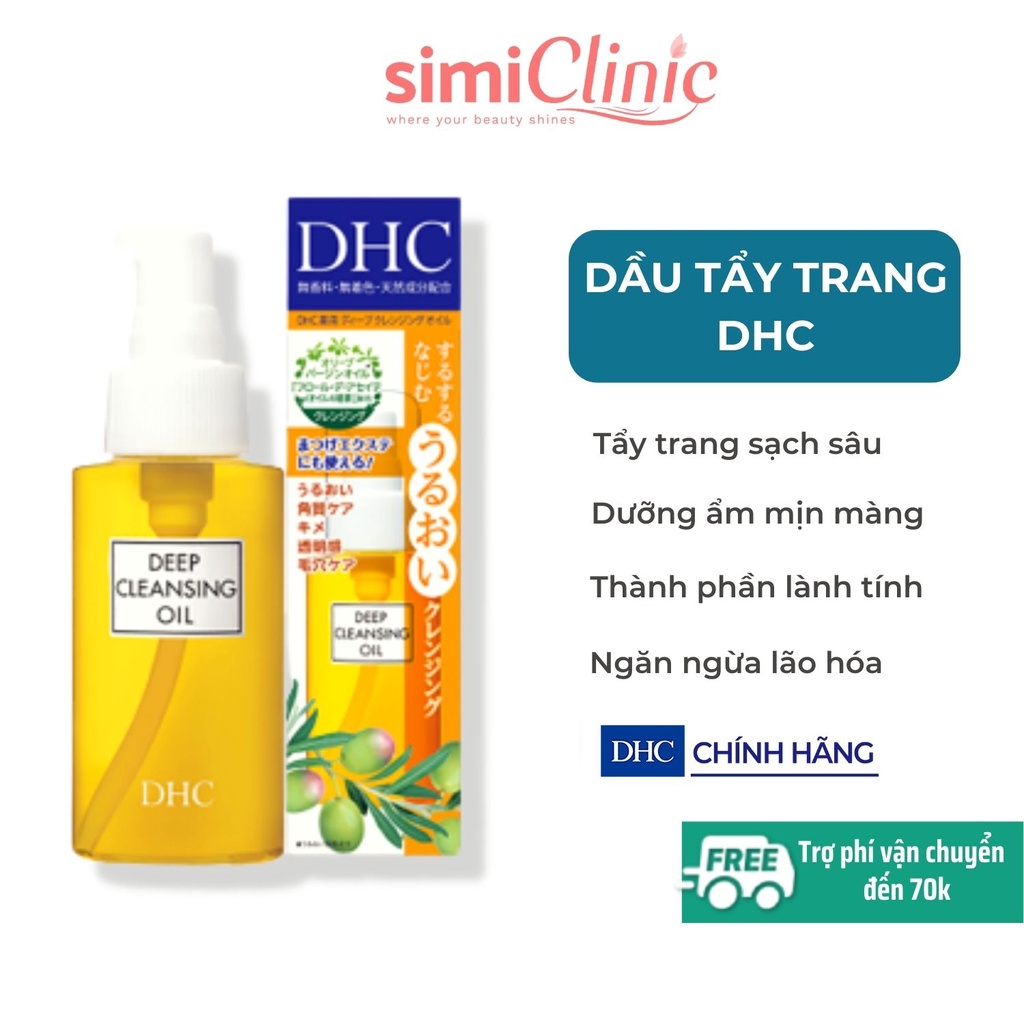 Dầu tẩy trang cho da nhạy cảm dầu mụn Nhật Bản DHC Deep Cleansing Oil sạch sâu chống lão hóa dưỡng cấp ẩm da khô 70ml