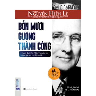 Sách - Bốn Mươi Gương Thành Công - Nguyễn Hiến Lê (Bộ Sách Sống Sao Cho Đúng)