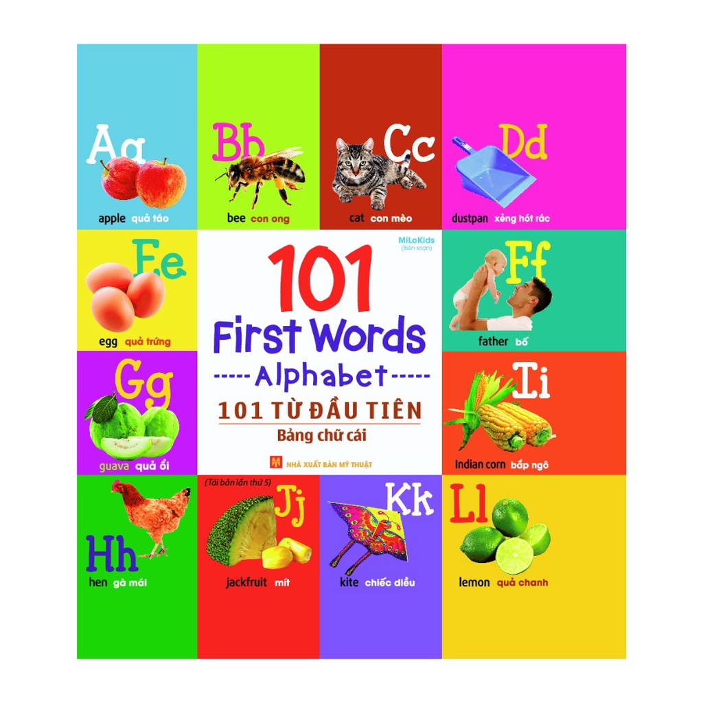 SÁCH - 101 First Words - Alphabet / 101 Từ Đầu Tiên - Bảng Chữ Cái (Tái bản)