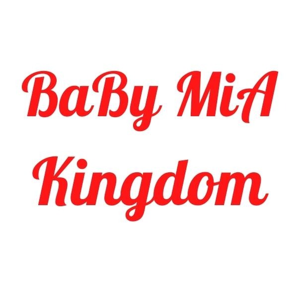 BaBy MiA Kingdom