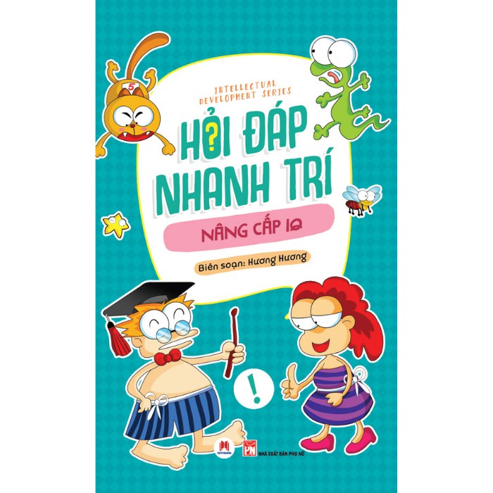 Sách Thiếu Nhi - Hỏi Đáp Nhanh Trí – Nâng Cấp IQ