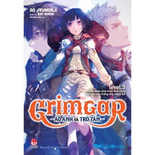 Truyện - Grimgar _ Ảo ảnh tro tàn ( Tập 1 2 3 4 5 6 7 8 9 10 11 ... ) - NXB Kim Đồng