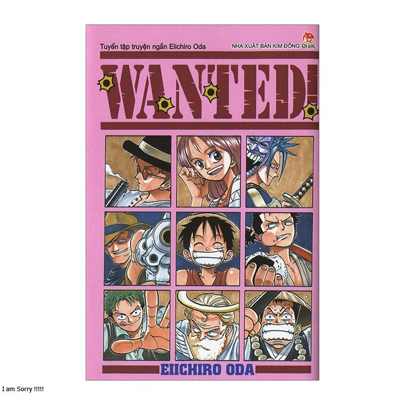 Sách - Truyện tranh Wanted Tuyển Tập Truyện Ngắn Eiichiro Oda