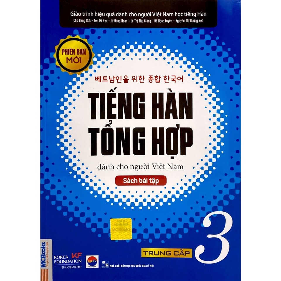 Sách Giáo Trình Tiếng Hàn Tổng Hợp Dành Cho Người Việt Nam Trung Cấp 3 Sách Bài Tập MCKO8593