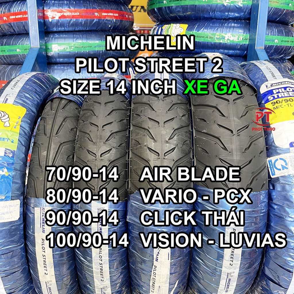 Vỏ Michelin xe ga AirBlade SH Vario PCX NVX... Vỏ lốp Michelin Pilot Street 2 - Moto Gp - City Grip Pro - City Grip 2