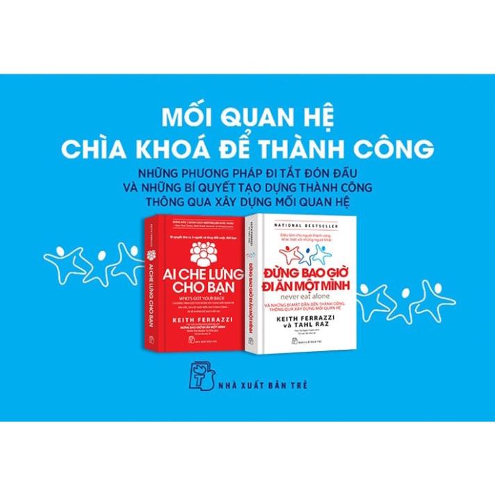 Sách - Combo Ai Che Lưng Cho Bạn + Đừng Bao Giờ Đi Ăn Một Mình - NXB Trẻ