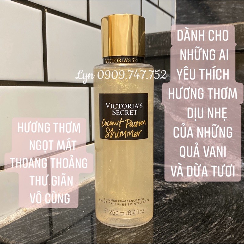[Best Seller - VIC 250ml] Xịt Nhũ Thơm Toàn Thân Victoria’s Secret Coconut Passion Shimmer Body Mist Kim Tuyến VS