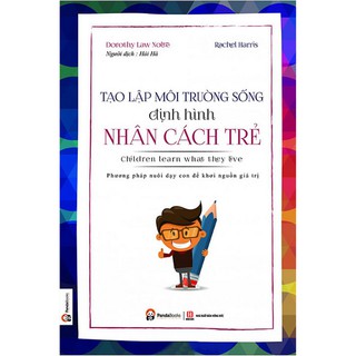 Sách - Tạo Lập Môi Trường Sống, Định Hình Nhân Cách Trẻ - PD