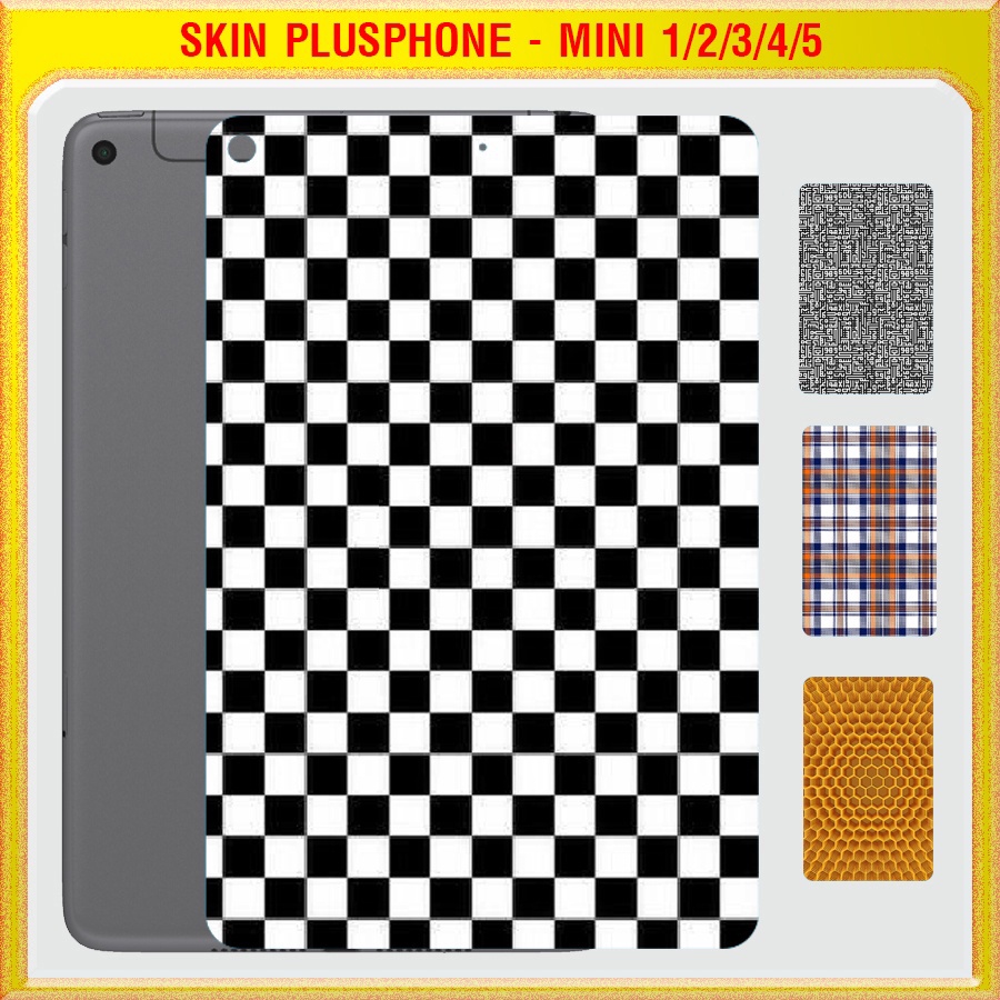 Dán Skin cho mặt sau iPad Mini 1, 2, 3, 4, 5 (7.9 inch) in hình caro