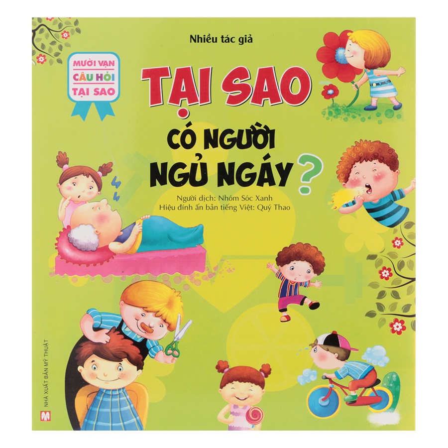 Sách - 10 Vạn Câu Hỏi Tại Sao - Tại Sao Có Người Ngủ Ngáy