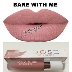 [TẶNG CHOCOLATE HERSHEY] [SALE OFF 50%] Son Lì DOSE OF COLORS Liquid Matte Lipstick - Bare With Me [BeNineteen]