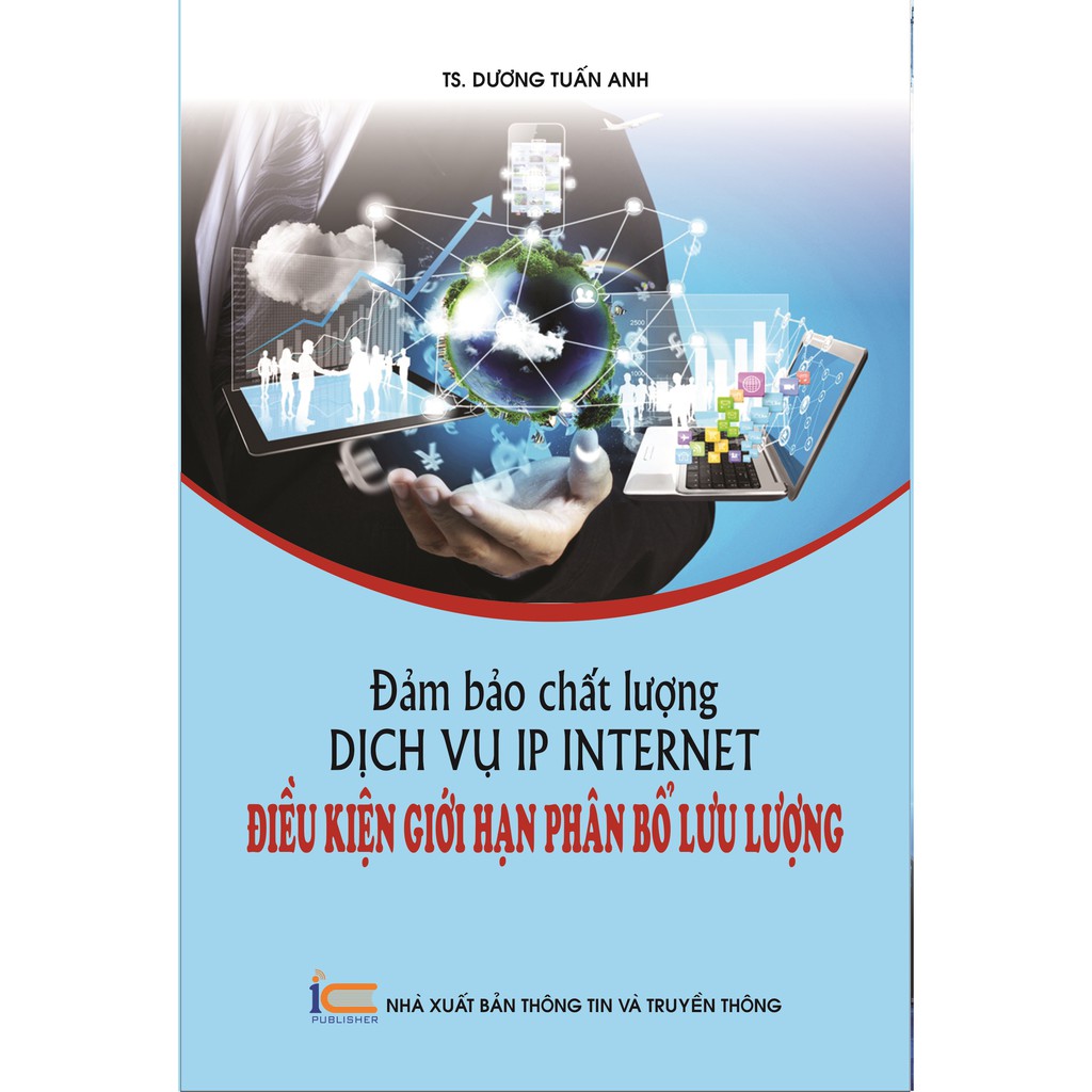 Sách Đảm bảo chất lượng dịch vụ IP Internet: Điều kiện giới hạn phân bổ lưu lượng