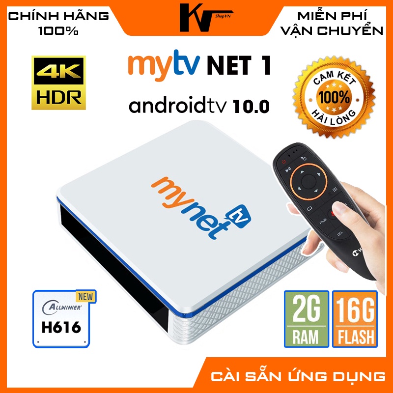 Android TV Box MyTV Net1, Model 2022, Rom ATV10, có cổng quang, tìm kiếm bằng giọng nói