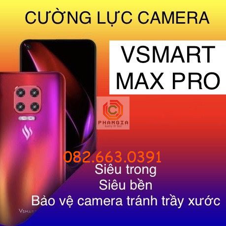 Dán cường lực camera Vsmart max pro siêu bền