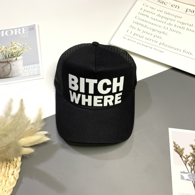 [Flash Sale] Mũ Nón Nam Bitch Where In Chữ Gáy Lưới