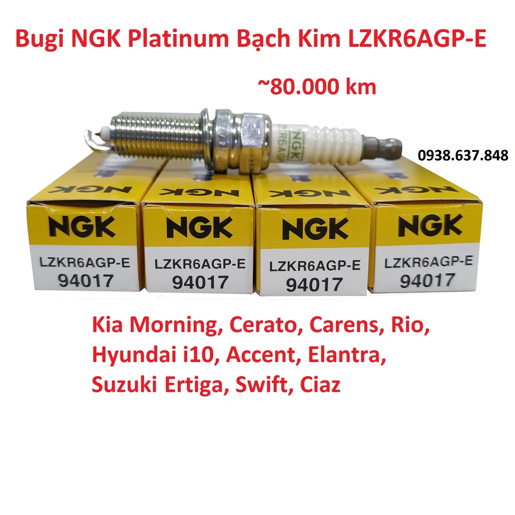 (mã LZKR6AGP-E) Bugi NGK Platinum Bạch Kim cho Morning, Cerato, Carens, Rio, i10, Accent, Elantra, Ertiga, Swift, Ciaz