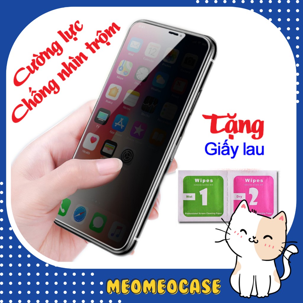 Kính cường lực chống nhìn trộm cho  iphone 6,6s, 6 plus,7, 7 Plus, 8, 8 Plus,X, Xs, Xs Max, 11Pro, 11 ProMax , 12,12 pro