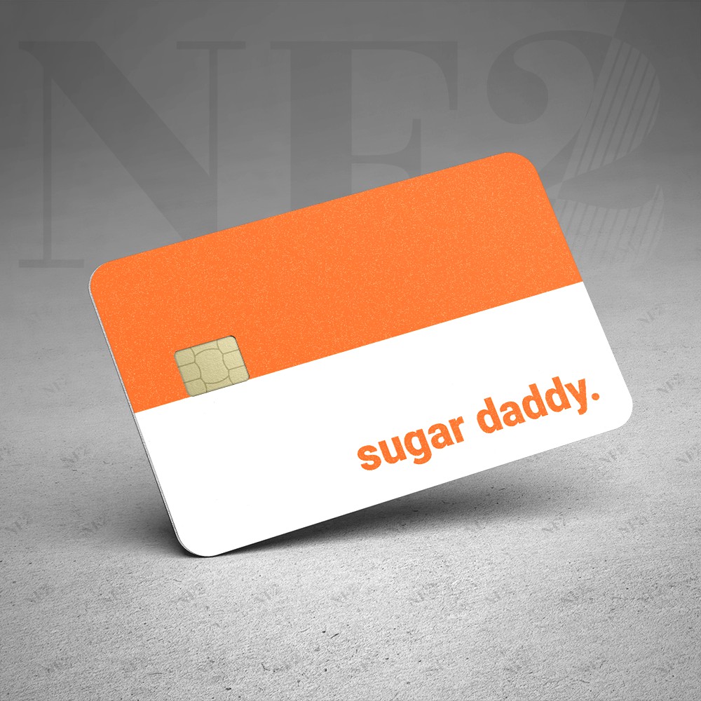 SUGAR DADDY - Decal Sticker Thẻ ATM (Thẻ Chung Cư, Thẻ Xe, Credit, Debit Cards) Miếng Dán Trang Trí NF2 Cards