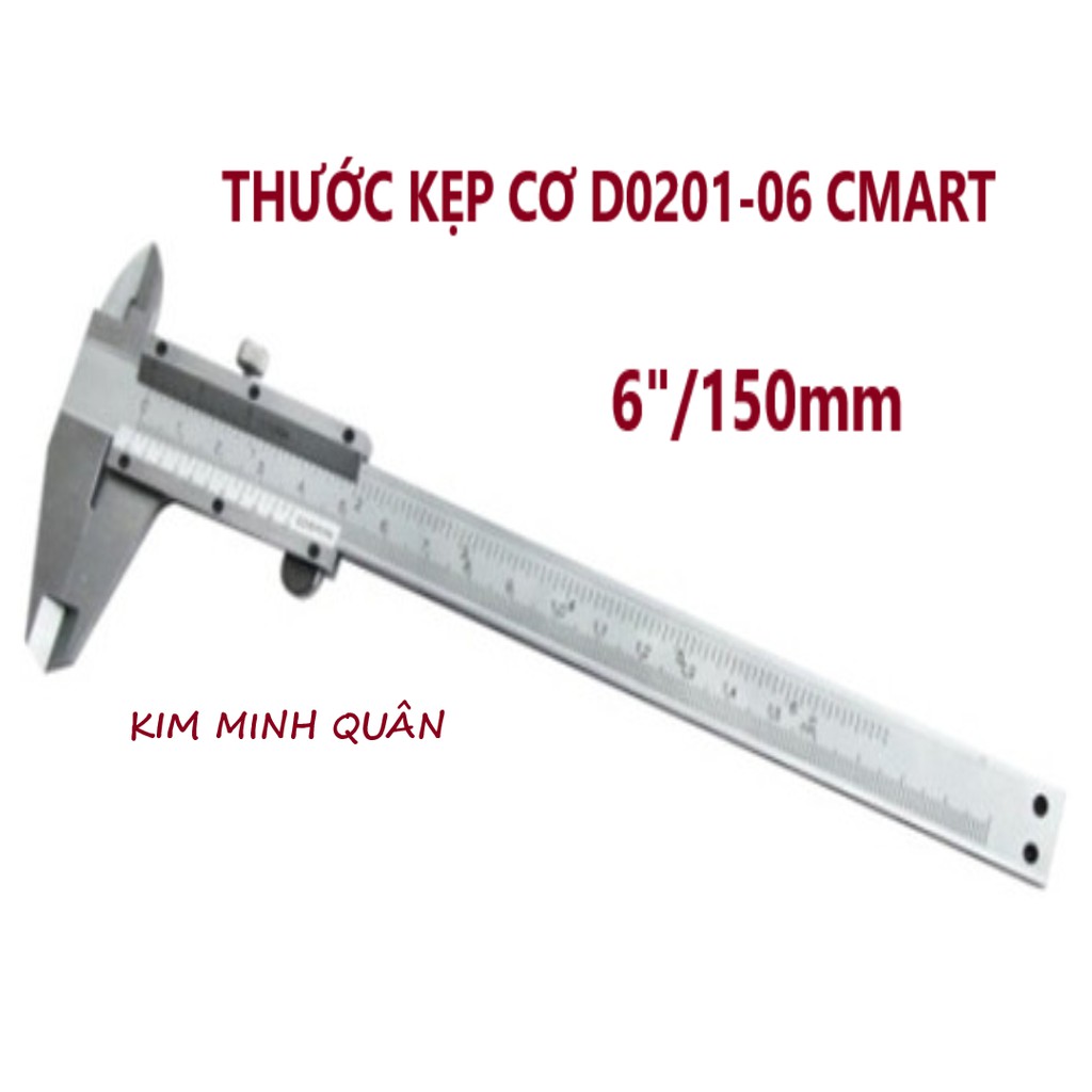 Thước Kẹp Cơ 150mm/6&quot; D0201-06 CMART