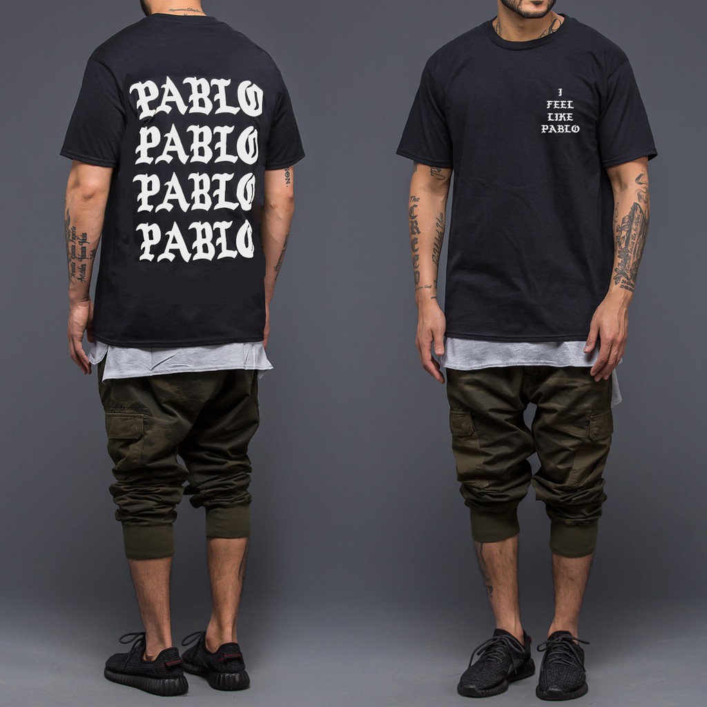 Áo thun streetwear PABLO ( I FEEL LIKE PABLO )