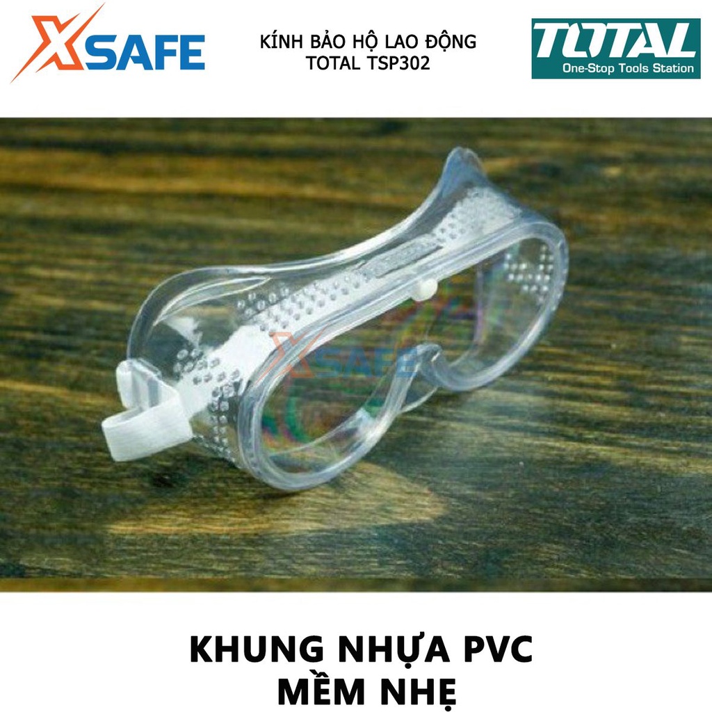 Kính bảo hộ lao động TOTAL TSP302 kính nhựa dẻo chống bụi Màu tròng kính trong suốt, khung nhựa PVC mềm và nhẹ