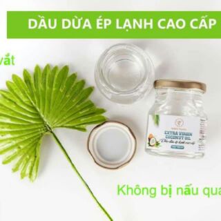 DẦU DỪA ÉP LẠNH- LOẠI CAO CẤP - HANDMADE