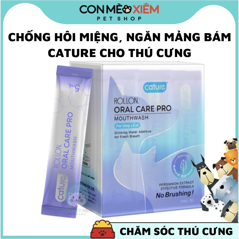 Ngăn hôi miệng cho chó mèo ngừa mảng bám Cature 5ml, dung dịch nước thơm sạch răng Con Mèo Xiêm