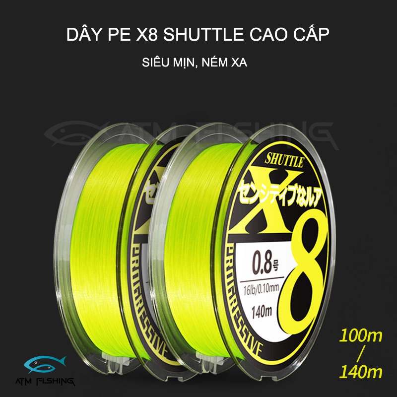 Dây Dù Câu Cá Pe X8 Shuttle Cao Cấp Của Nhật Siêu Mịn 140M