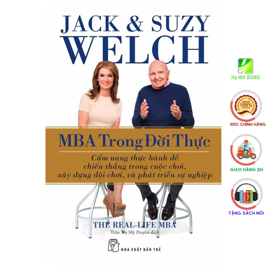 Sách - MBA Trong đời thực - NXB Trẻ