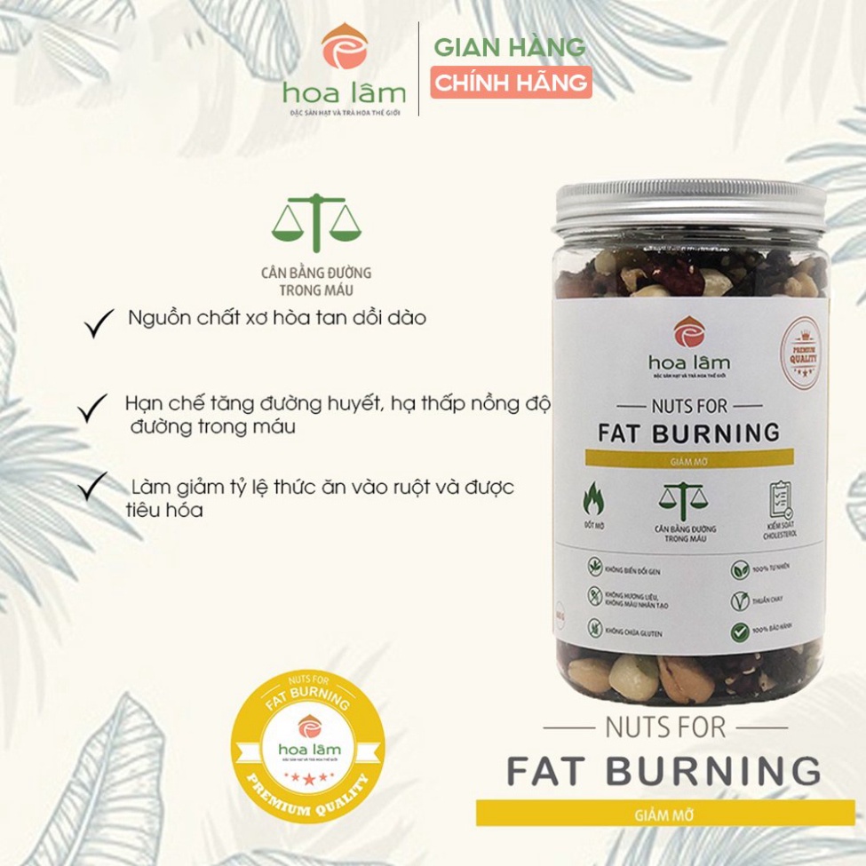 Hạt dinh dưỡng Hoa Lâm Nuts for Fat Burning hỗ trợ giảm mỡ hiệu quả cho người 30-45 tuổi 500g