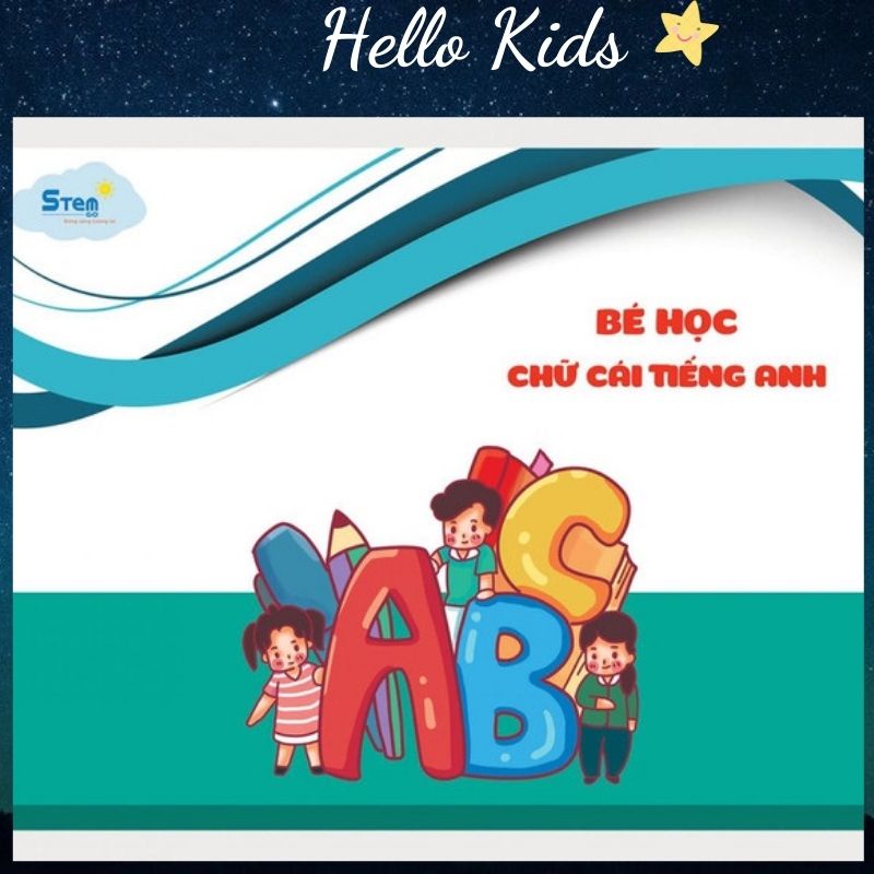 Bộ Học Liệu Bóc Dán ❤️ Học Liệu Chữ Cái Tiếng Anh Cho Bé Từ 2-5 Tuổi (Khổ A4 Gồm 26 Chữ Cái Và 52 Miếng Dán)