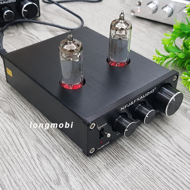 PRE ĐÈN FX AUDIO TUBE 03 - NÂNG TẦM CHẤT ÂM MODEL 2021