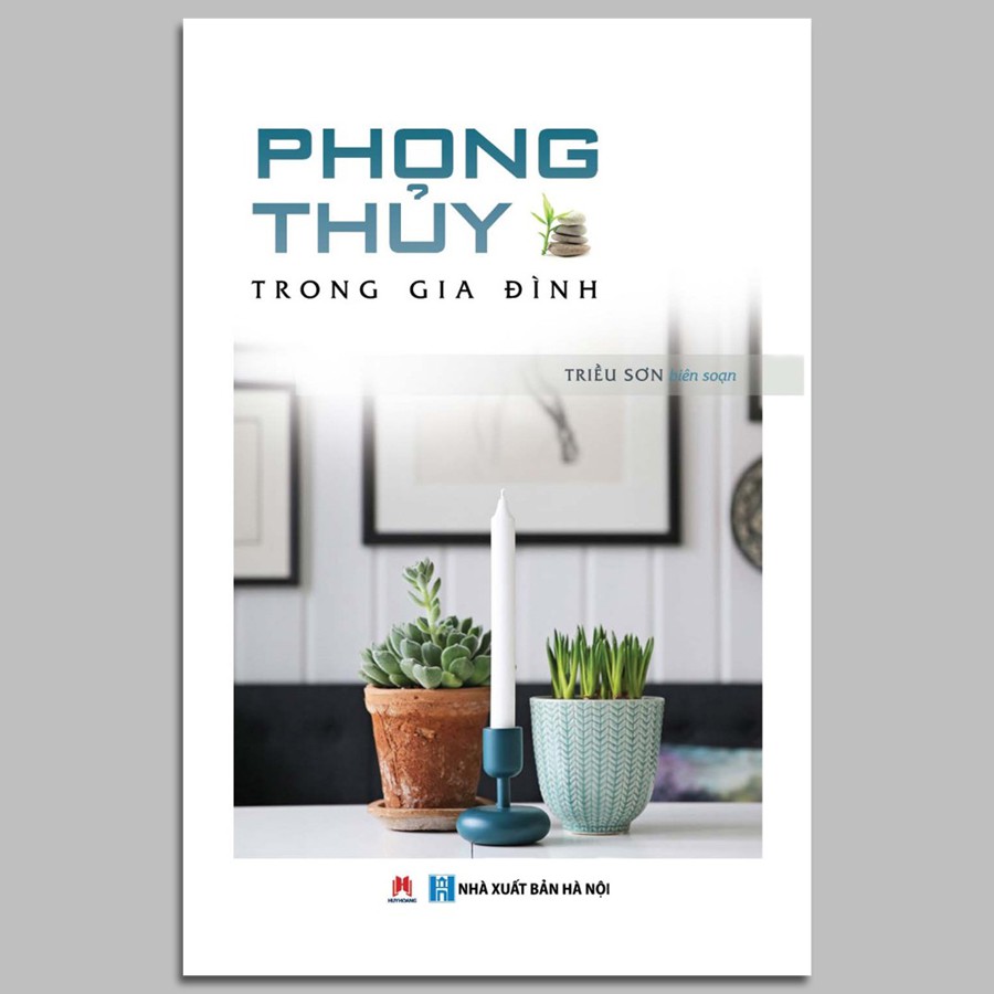Phong Thủy Trong Gia Đình