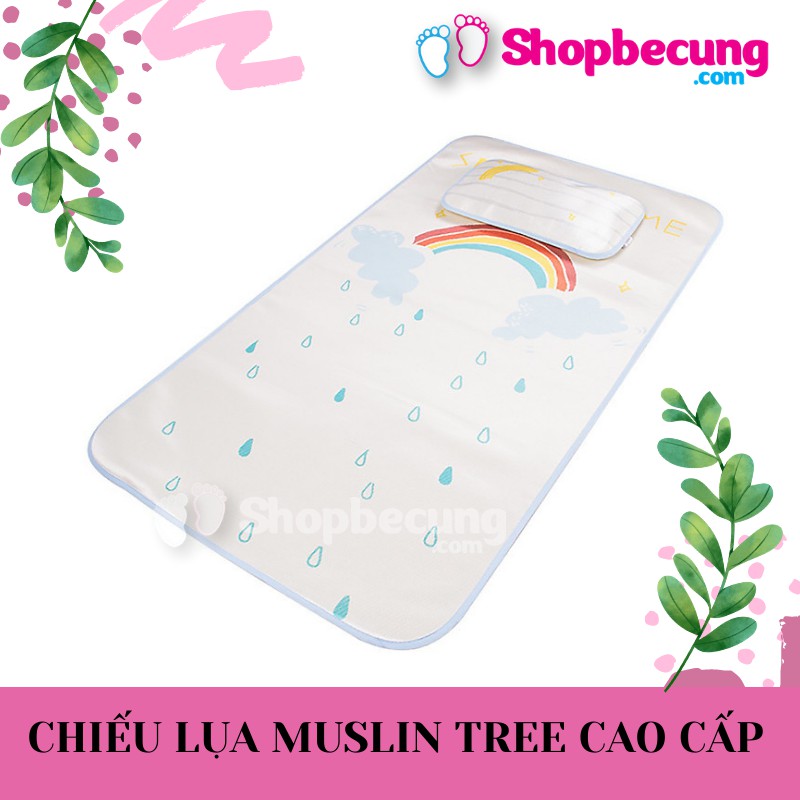 CHIẾU LỤA MUSLIN TREE CAO CẤP