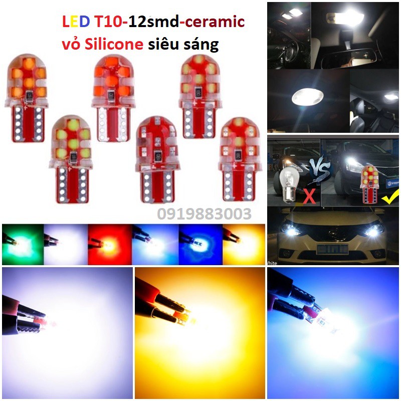 (T10-12smd-ceramic-silicone) 1 bóng đèn T10 LED xi nhan demi xe máy ô tô