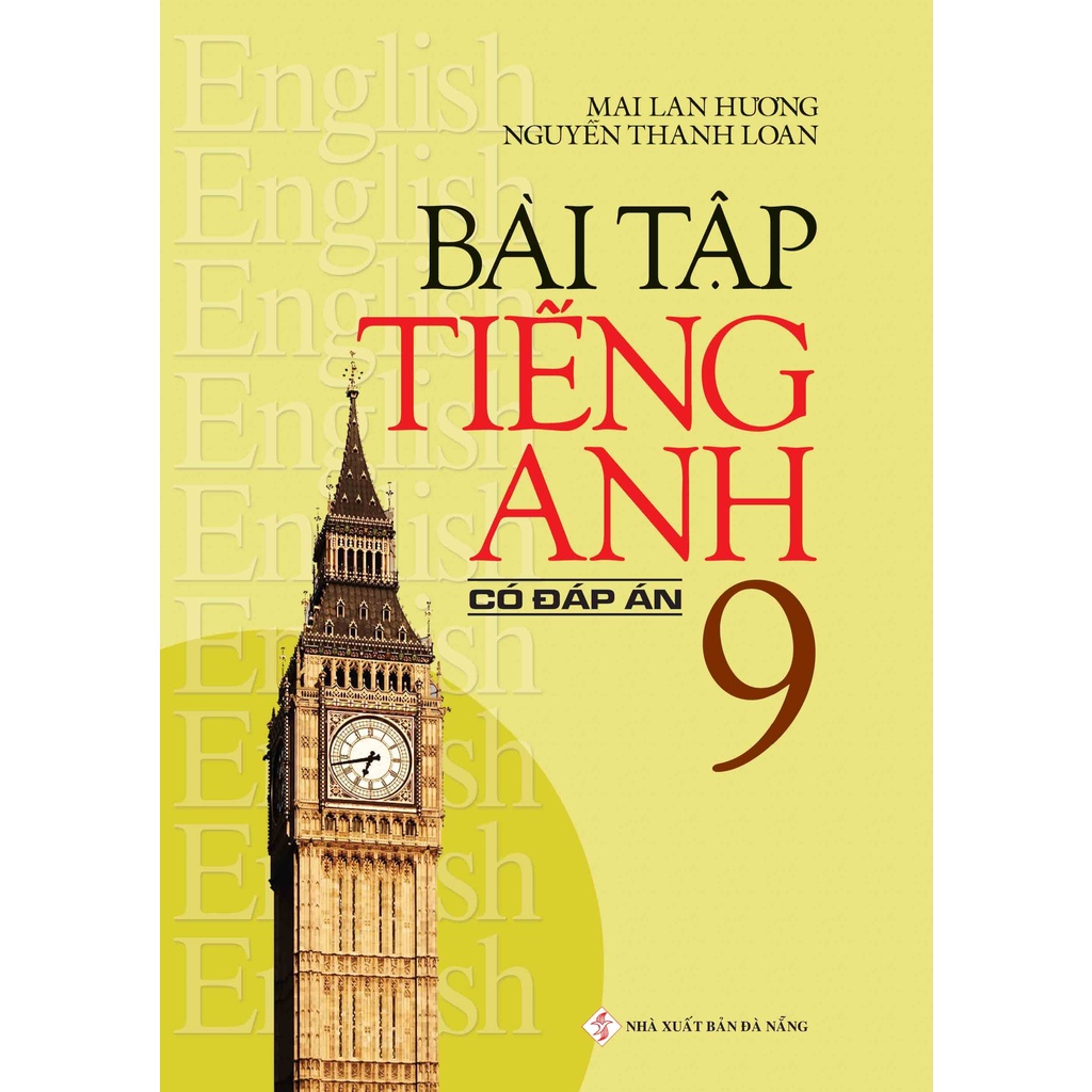 Sách - Bài tập tiếng Anh lớp 9 - Có đáp án - Mai Lan Hương