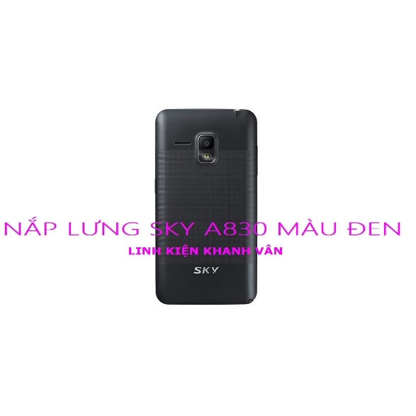 NẮP LƯNG SKY A830 MÀU ĐEN