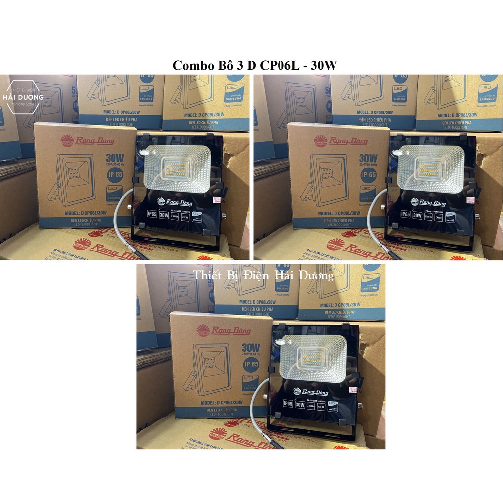 Combo Bộ 3 Đèn LED chiếu pha 20W - 30W Rạng Đông Model D CP06L Chip Led Samsung - Bảo Hành 24 Tháng