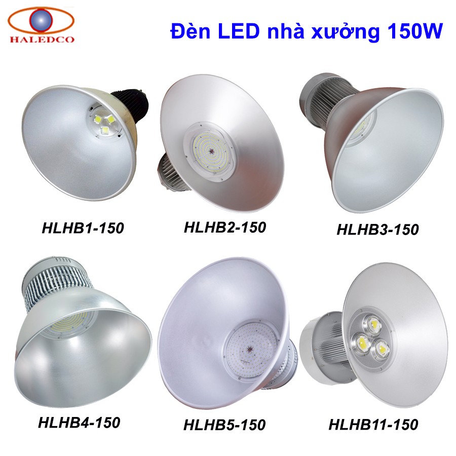 Đèn LED nhà xưởng 150W Highbay HALEDCO GIÁ TỐT cho dự án