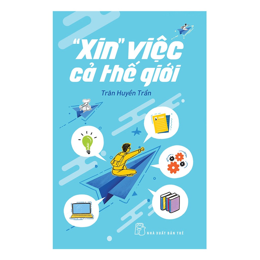 Xin Việc Cả Thế Giới