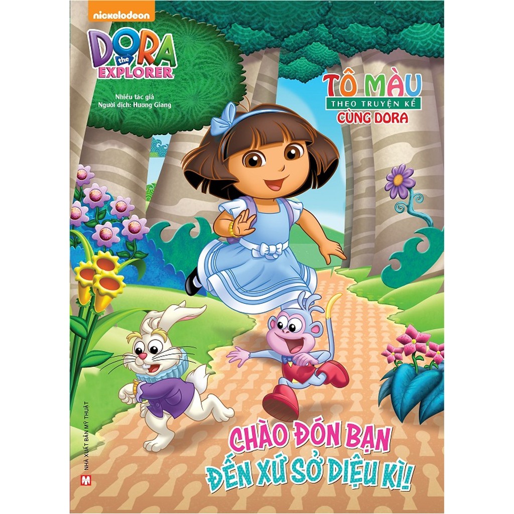 Sách - Tô Màu Theo Truyện Kể Cùng Dora - Chào Đón Bạn Đến Xứ Sở Diệu Kì!