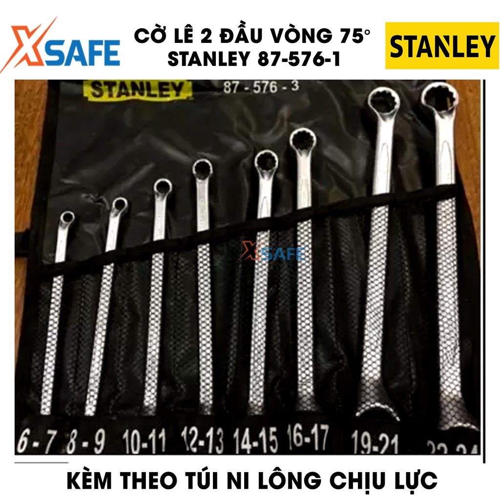 Cờ lê 2 đầu vòng 75 độ hệ MÉT STANLEY 87-576-1 thép CR-V cao cấp Bộ 8 cờ lê Stanley đầy đủ size, vừa tay, kèm túi đựng