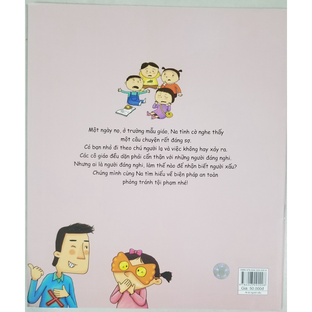 Sách- Hướng Dẫn Kĩ Năng An Toàn Cho Trẻ Em- Phòng Tránh Tội Phạm- Ai Là NGười Xấu?