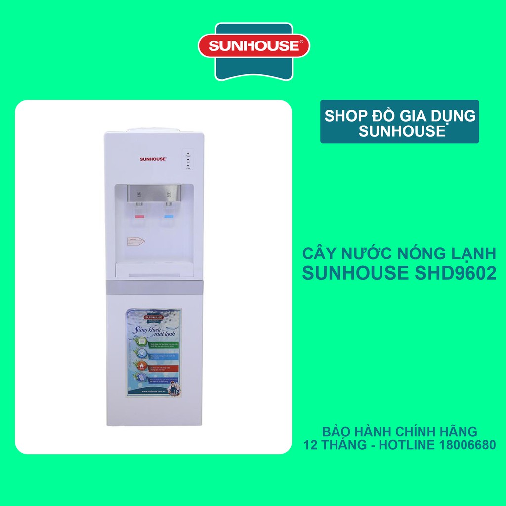 Cây nước nóng lạnh SUNHOUSE SHD9602 ( Làm lạnh bằng chip )