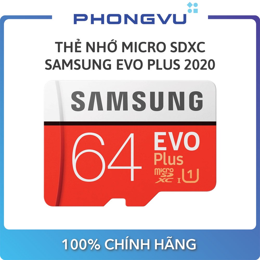 Thẻ nhớ Micro SDXC Samsung 64GB EVO Plus 2020 - Bảo hành 36 tháng