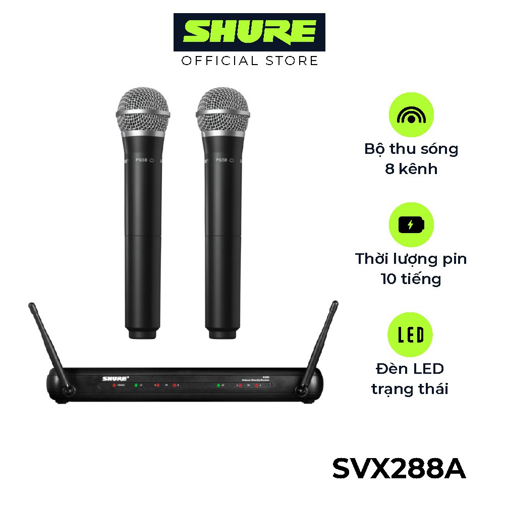 Bộ Micro không dây Shure SVX288A/PG58- J9 Chính Hãng – Micro cao cấp dành cho coffee, phòng trà, karaoke, tiệc cưới